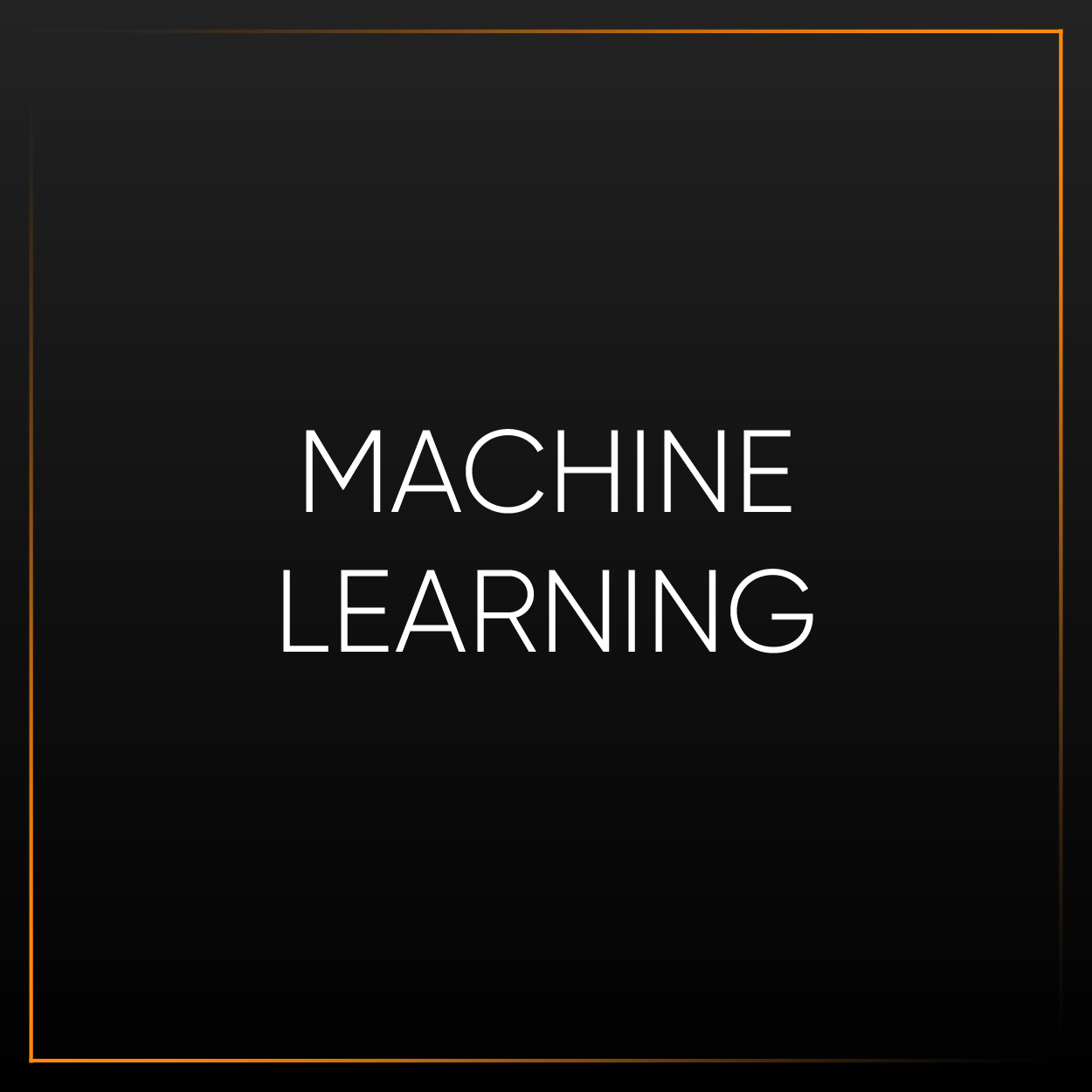 Machine learning
